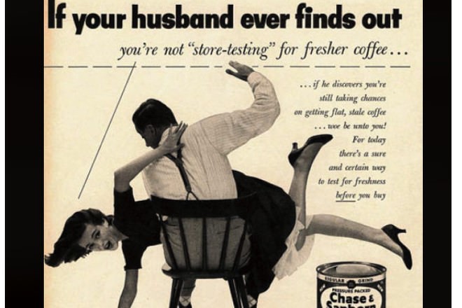 Sexist ads that are no longer in vogue